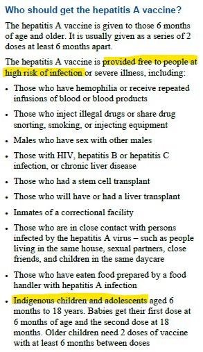 Highlighted text: The hepatitis A vaccine is provided free to people at high risk of infection ... Indigenous children and adole